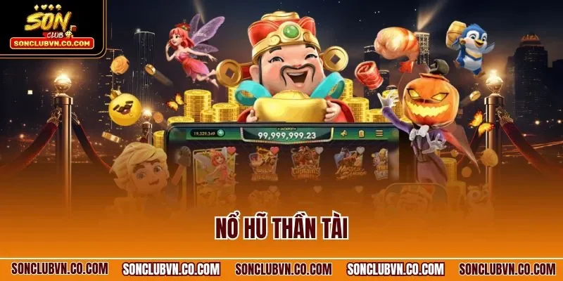 Nổ hũ thần tài