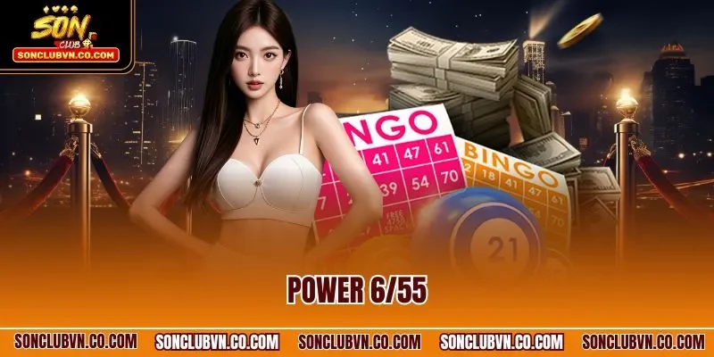 Power 6/55